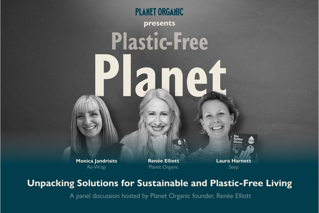 Planet Organic Event: Plastic-Free Planet
